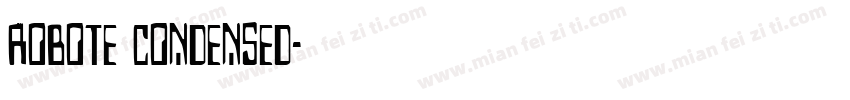 robote condensed字体转换